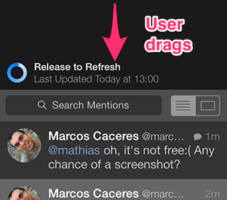 User performing a "pull down" action